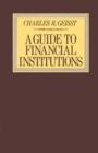 Guide to the Financial Institutions - eBook