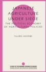 Japanese Agriculture Under Siege - eBook