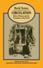 Circulation : Defoe, Dickens, and the Economies of the Novel - Book