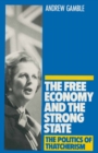 The Free Economy and the Strong State : The Politics of Thatcherism - eBook