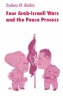 Four Arab-Israeli Wars and the Peace Process - eBook