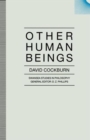 Other Human Beings - Book