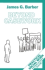 Beyond Casework - eBook