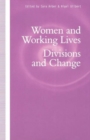 Women and Working Lives : Divisions and Change - Book
