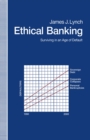 Ethical Banking : Surviving in an Age of Default - eBook
