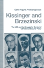 Kissinger and Brzezinski : The NSC and the Struggle for Control of US National Security Policy - eBook