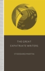 The Great Expatriate Writers - Book
