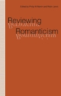 Reviewing Romanticism - Book