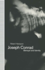 Joseph Conrad: Betrayal and Identity - eBook