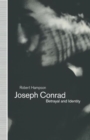 Joseph Conrad: Betrayal and Identity - Book