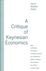A Critique of Keynesian Economics - eBook