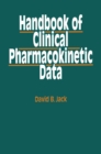 Handbook of Clinical Pharmacokinetic Data - eBook