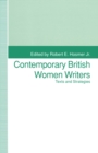 Contemporary British Women Writers : Narrative Strategies - eBook