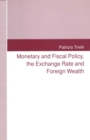 Monetary and Fiscal Policy, the Exchange Rate and Foreign Wealth - eBook