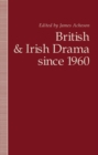 British and Irish Drama since 1960 - eBook