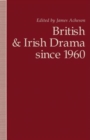 British and Irish Drama since 1960 - Book