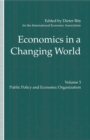 Economics in a Changing World : Volume 3: Public Policy and Economic Organization - Book