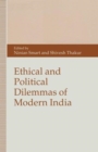 Ethical and Political Dilemmas of Modern India - Book