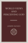 World Views and Perceiving God - Book