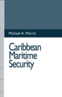 Caribbean Maritime Security - eBook