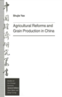 Agricultural Reforms and Grain Production in China - Book