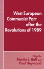 West European Communist Parties after the Revolutions of 1989 - eBook