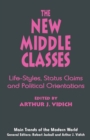 The New Middle Classes : Life-Styles, Status Claims and Political Orientations - eBook