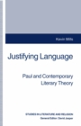 Justifying Language : Paul and Contemporary Literary Theory - eBook
