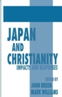 Japan and Christianity : Impacts and Responses - Book