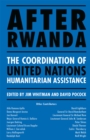 After Rwanda : The Coordination of United Nations Humanitarian Assistance - eBook