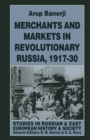 Merchants and Markets in Revolutionary Russia, 1917-30 - eBook