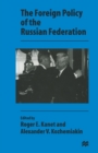 The Foreign Policy of the Russian Federation - eBook