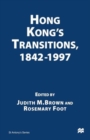 Hong Kong’s Transitions, 1842–1997 - Book