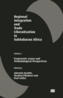 Regional Integration and Trade Liberalization in Subsaharan Africa : Volume 1: Framework, Issues and Methodological Perspectives - Book