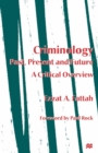 Criminology: Past, Present and Future : A Critical Overview - eBook