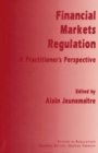 Financial Markets Regulation : A Practitioner's Perspective - eBook