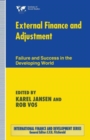 External Finance and Adjustment : Failure and Success in the Developing World - Book