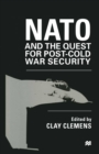 NATO and the Quest for Post-Cold War Security - eBook