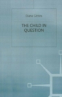 The Child in Question - eBook
