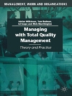 Managing with Total Quality Management : Theory and Practice - eBook
