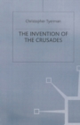 The Invention of the Crusades - eBook