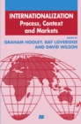 Internationalisation : Process, Context and Markets - eBook