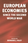 European Economies since the Second World War - eBook