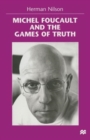 Michel Foucault and the Games of Truth - Book