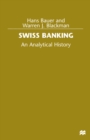 Swiss Banking : An Analytical History - eBook