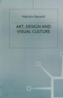 Art, Design and Visual Culture : An Introduction - eBook