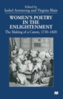 Women’s Poetry in the Enlightenment : The Making of a Canon, 1730–1820 - Book