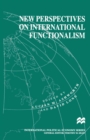 New Perspectives on International Functionalism - eBook