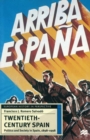Twentieth-Century Spain : Politics and Society, 1898-1998 - eBook