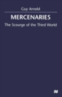 Mercenaries : Scourge of the Developing World - eBook